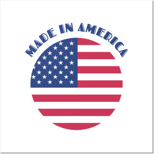 Made In America Posters and Art